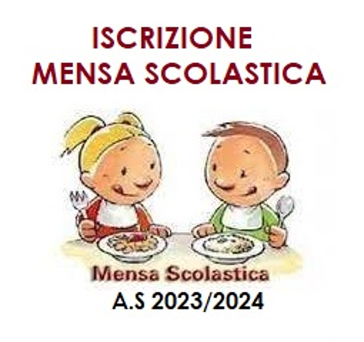  ISCRIZIONI ALLA MENSA SCOLASTICA A.S.2024/2025