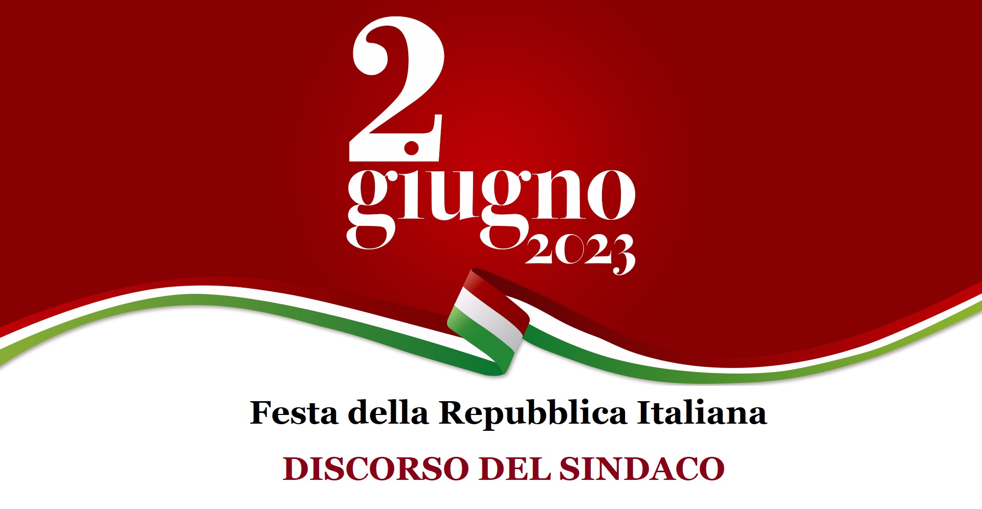 Discorso del sindaco per il 2 giugno 2023