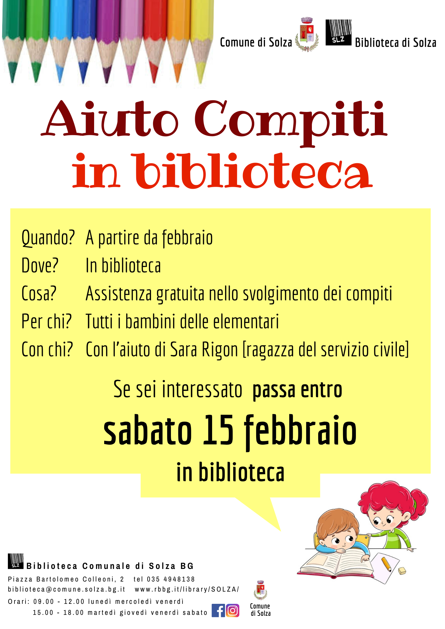 Aiuto Compiti gratuito in biblioteca per tutti i bambini delle elementari - se sei interessato passa entro sabato 15 febbraio in biblioteca