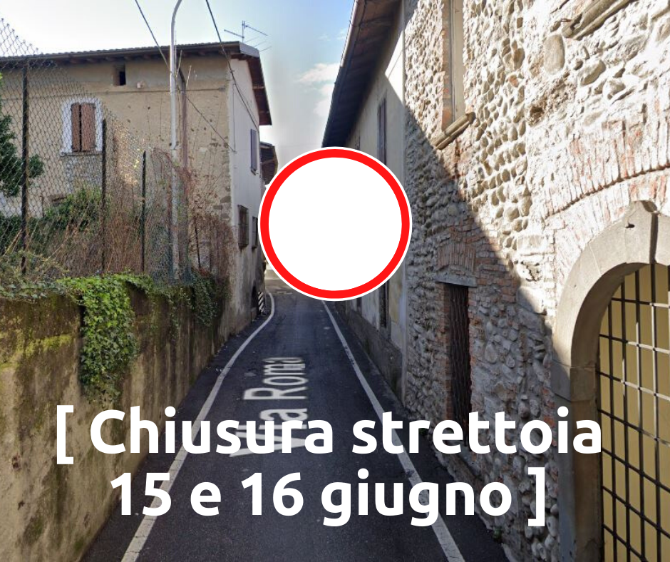 Chiusura strettoia di via Roma 15 e 16 giugno