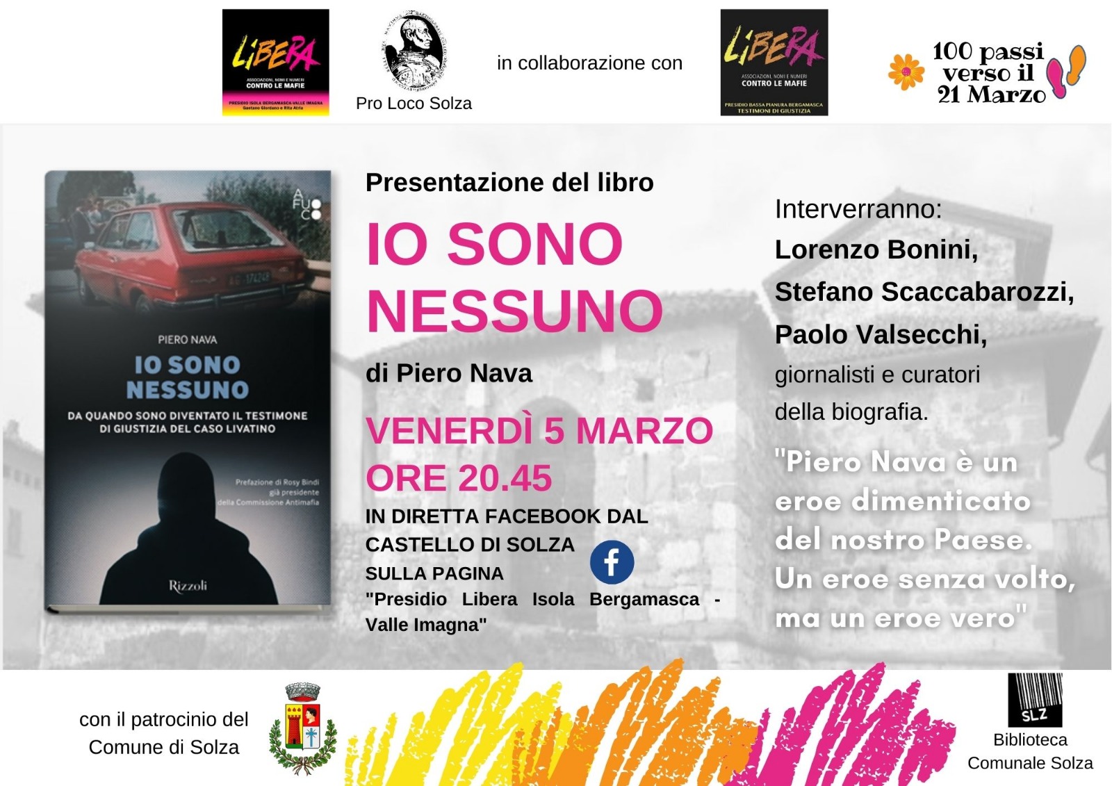 Presentazione del libro IO SONO NESSUNO - venerdì 5 marzo ore 20.45 in diretta FACEBOOK sulla pagina "Presidio Libera Isola Bergamasca - Valle Imagna"